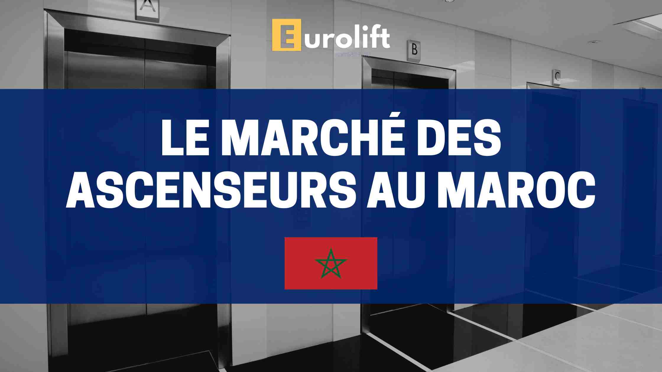 Importation ascenseur maroc marché de l'importation des ascenseurs au maroc